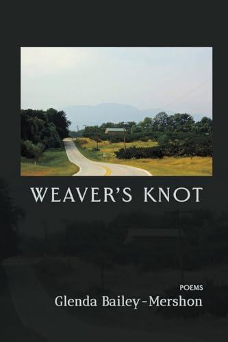 Weaver's Knot: Poems