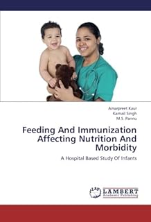 Feeding And Immunization Affecting Nutrition And Morbidity: A Hospital Based Study Of Infants