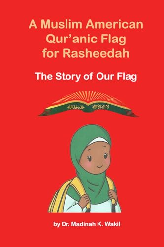 A Muslim American Qur'anic Flag for Rasheedah