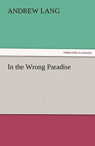 In the Wrong Paradise