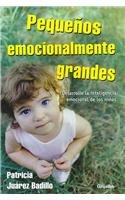 Pequenos Emocionalmente Grandes/ Highly Exciting Children 9685964092 Book Cover