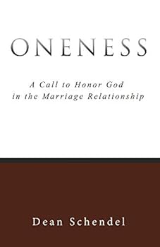 Paperback Oneness: A Call to Honor God in the Marriage Relationship Book