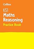 Collins KS1 SATs Revision and Practice - New Curriculum – KS1 Mathematics - Reasoning SATs Question Book (Collins Ks1 Practice)