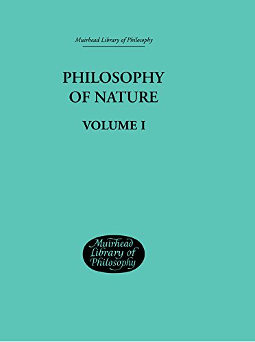 Hegel's Philosophy of Nature: Volume I Edited by M J Petry      1st Edition, Kindle Edition