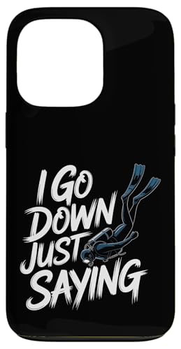 I Go Down Just Saying �[���X�L���[�o�_�C�r���O�̊C |- �X�}�z�P�[�X iPhone 13 Pro �p
