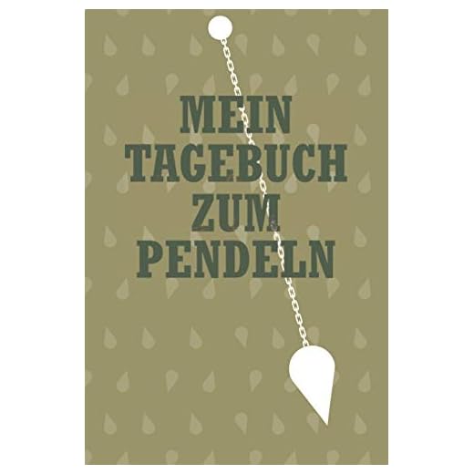 Mein Tagebuch Zum Pendeln: Punktiertes Notizbuch mit 120 Seiten zum festhalten für alle Notizen, Fragen, Antworten, Fortschritte und vieles mehr - Ebenfalls eine tolle Geschenkidee