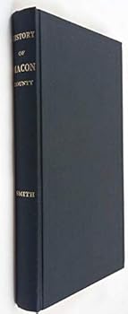 Hardcover History of Macon County, Illinois, With Illustrations Descriptive of Its Scenery Book