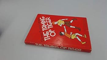 Hardcover The taming of tiger Book