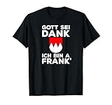 Franken Geschenk Gott Sei Dank Ich Bin A Frank