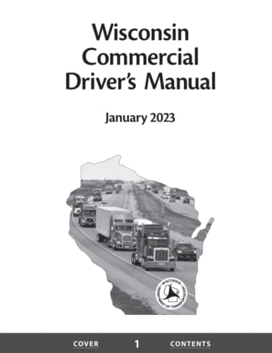 Wisconsin Commercial Driver's Manual: Dmv Handbook / Study Guide For Cdl License Exam #TOP13