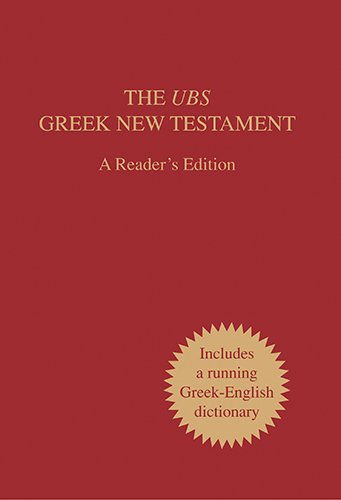 The UBS Greek New Testament: A Reader's Edition : Greek Bible Text / Running Greek-English Dictionary (Greek Edition)