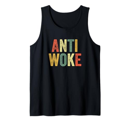 Anti Woke Unwoke Viral Meme Argot Urbano Wokes Cultura Pop Camiseta sin Mangas