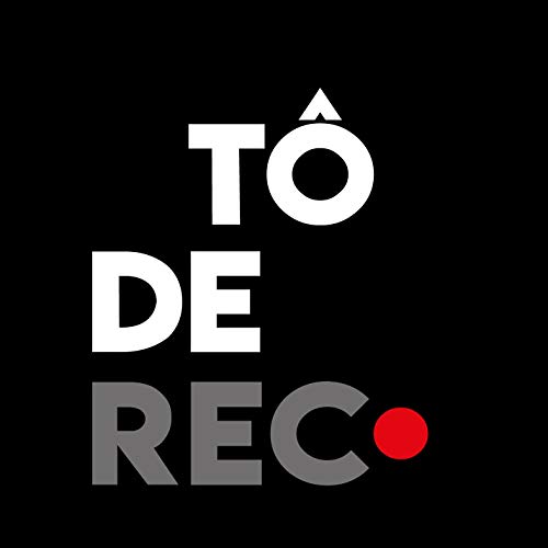 Tô de Rec Podcast Por Tô de Rec arte de portada