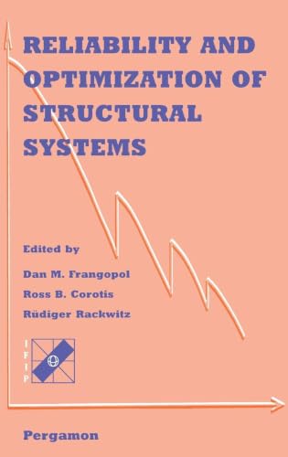 Reliability and Optimization of Structural Systems