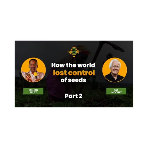 Gene Editing, AI & Synthetic Biology: Corporate Capture of African Agriculture