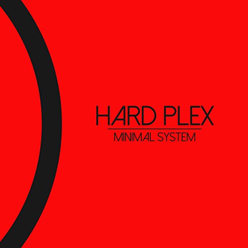Hardplex Amazon.com: Minimal System : Hard Plex: Digital Music
