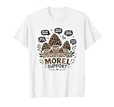 Morel Support Morchel Pilzjagd T-Shirt