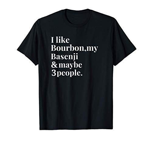 Basenji Funny Dog Owner Bourbon Whiskey Lover Gift Men Camiseta