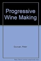 Progressive Winemaking 0900841230 Book Cover