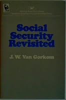 Social security revisited (Studies in social security and retirement policy) 084473344X Book Cover