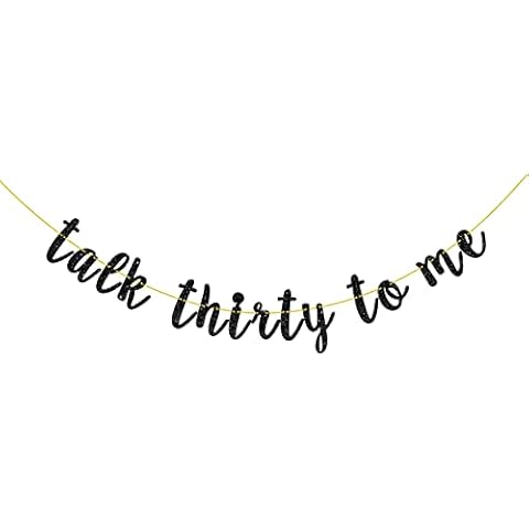 Tenhaisi Black Talk Thirty to Me Banner for Men or Women - Glitter Happy 30th Birthday Bunting Banner for Adult - Talk 30 to Me - Cheers to 30 Years Birthday Wedding Anniversary Decorations Cover