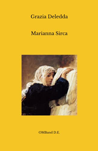 Marianna Sirca: (Edizione integrale