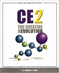 Paperback CE2 The Creatine Revolution (Unleashing the Power of Pro-creatine Ester Technology) Book
