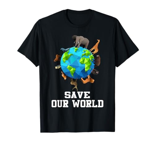 Save Our World Animals Around The Earth Funny Earth Day Camiseta