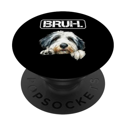 Viejo Inglés Pastor Bruh Funny Dog Lover PopSockets PopGrip Adhesivo