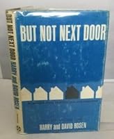 But Not Next Door An Account of the Deerfield Case and Integration B0159B0FS6 Book Cover