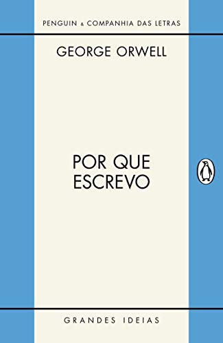 Cover of Por que escrevo (Grandes Ideias) (Portuguese Edition)