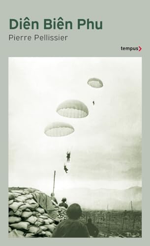 Diên Biên Phu: 20 novembre 1953- 7 mai 1954