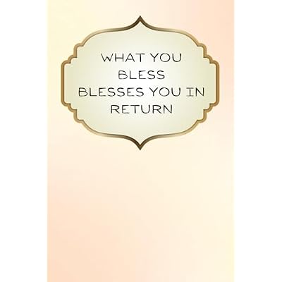What You Bless Notebook