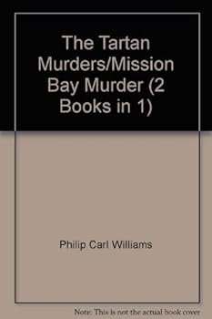 Paperback The Tartan Murders/Mission Bay Murder (2 Books in 1) Book