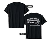 Dear Person Behind Me The World Is A Better Place Love Quote T-Shirt