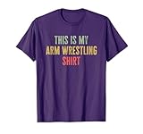 Funny Arm Wrestling This Is My Arm Wrestling Shirt Vintage T-Shirt