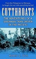 Cutthroats: The Adventures of A Sherman Tank Driver 0739465872 Book Cover