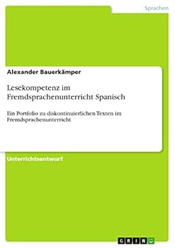 Paperback Lesekompetenz im Fremdsprachenunterricht Spanisch: Ein Portfolio zu diskontinuierlichen Texten im Fremdsprachenunterricht [German] Book