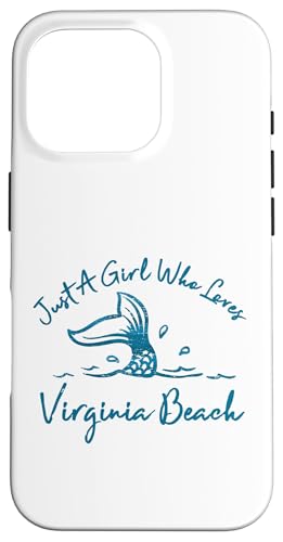 Just a Girl Who Loves Virginia Beach �}�[���C�h�t�B�b�V���e�[�� �X�}�z�P�[�X iPhone 16 Pro �p