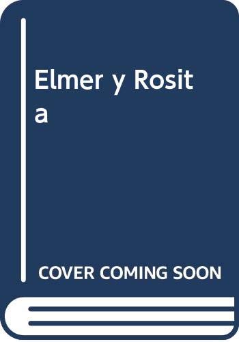 Elmer y Rosita (Spanish Edition) [Spanish] 9580493111 Book Cover