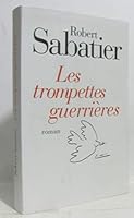 Les Trompettes guerrières 2253128902 Book Cover