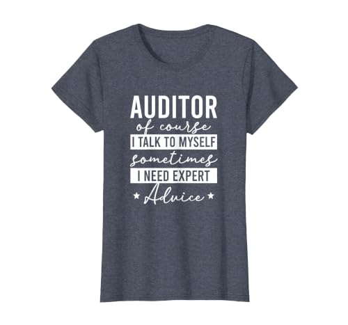 Auditor Expert Advice Auditing Audit Funny Auditor T-Shirt, Women, Heather Blue, Small