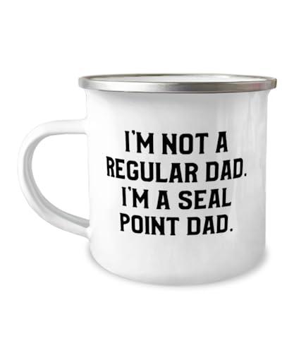 I'm Not a Regular Dad. I'm a Seal. Seal Point Cat 12oz Camper Mug, Sarcasm Seal Point Cat Gifts, For Cat Lovers from Friends, Unique gift ideas, Inexpensive gift ideas, Handmade gift ideas,