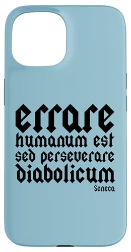 errare humanum est sed perseverare diabolicum ëp X}zP[X iPhone 15 p
