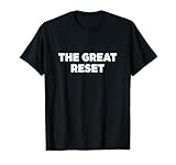 Great Reset Shirt
