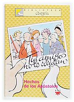 Tus amigos no te olvidan: Los hechos de los Apóstoles: 5 (Biblioteca Cortés)