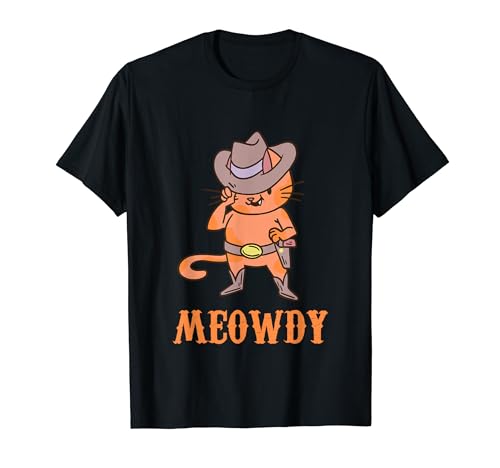 Meowdy howdy meow funny cowboy cat meme pour les amoureux des animaux t-shirt