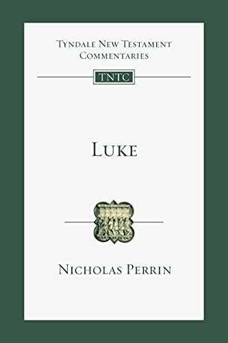 Luke: An Introduction and Commentary (Volume 3) (Tyndale New Testament Commentaries)