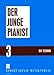 Produktbild DER JUNGE PIANIST 3 - TECHNIK - arrangiert für Klavier [Noten / Sheetmusic] Komponist: KRENTZLIN RICHARD - KLAV