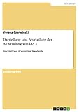 Darstellung und Beurteilung der Anwendung von IAS 2: International Accounting Standards